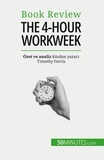 Anastasia Samygin-Cherkaoui - The 4-Hour Workweek - Her şey 4 saat içinde!.