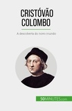 Romain Parmentier - Cristóvão Colombo - A descoberta do novo mundo.