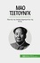 Μάο Τσετούνγκ. Ιδρυτής της Λαϊκής Δημοκρατίας της Κίνας