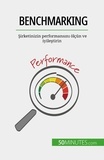 Antoine Delers - Benchmarking - Şirketinizin performansını ölçün ve iyileştirin.