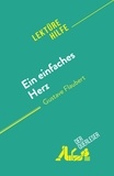 Guihéneuf Sandrine - Ein einfaches Herz - von Gustave Flaubert.