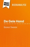 Raphaëlle O'Brien et Nikki Claes - De Gele Hond van Georges Simenon (Boekanalyse) - Volledige analyse en gedetailleerde samenvatting van het werk.