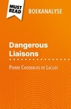 Monia Ouni et Nikki Claes - Dangerous Liaisons van Pierre Choderlos de Laclos (Boekanalyse) - Volledige analyse en gedetailleerde samenvatting van het werk.
