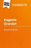 Emmanuelle Laurent et Nikki Claes - Eugénie Grandet van Honoré de Balzac (Boekanalyse) - Volledige analyse en gedetailleerde samenvatting van het werk.
