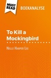 Alexandre Randal et Nikki Claes - To Kill a Mockingbird van Nelle Harper Lee - (Boekanalyse).