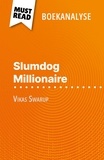Daphné Troniseck et Nikki Claes - Slumdog Millionaire van Vikas Swarup - (Boekanalyse).