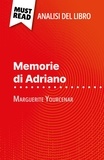 David Noiret et Sara Rossi - Memorie di Adriano di Marguerite Yourcenar (Analisi del libro) - Analisi completa e sintesi dettagliata del lavoro.