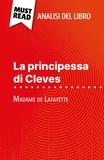Vincent Jooris et Sara Rossi - La principessa di Cleves di Madame de Lafayette (Analisi del libro) - Analisi completa e sintesi dettagliata del lavoro.