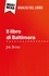 Eléonore Quinaux et Sara Rossi - Il libro di Baltimora di Joël Dicker (Analisi del libro) - Analisi completa e sintesi dettagliata del lavoro.