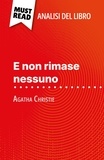 Elena Pinaud et Sara Rossi - E non rimase nessuno di Agatha Christie (Analisi del libro) - Analisi completa e sintesi dettagliata del lavoro.