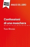 Natalia Torres Behar et Sara Rossi - Confessioni di una maschera di Yukio Mishima - (Analisi del libro).