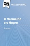 Vincent Jooris et Alva Silva - O Vermelho e o Negro de Stendhal (Análise do livro) - Análise completa e resumo pormenorizado do trabalho.