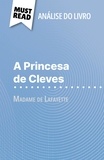 Vincent Jooris et Alva Silva - A Princesa de Cleves de Madame de Lafayette (Análise do livro) - Análise completa e resumo pormenorizado do trabalho.