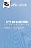 Evelyne Marotte et Alva Silva - Terra de Homens de Antoine de Saint-Exupéry (Análise do livro) - Análise completa e resumo pormenorizado do trabalho.