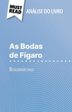 Lucile Lhoste et Alva Silva - As Bodas de Fígaro de Beaumarchais - (Análise do livro).