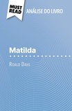 Eloïse Murat et Alva Silva - Matilda de Roald Dahl - (Análise do livro).