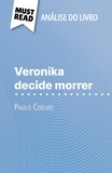 Sybille Mortier et Alva Silva - Veronika decide morrer de Paulo Coelho - (Análise do livro).