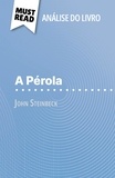 Annabelle Falmagne et Alva Silva - A Pérola de John Steinbeck - (Análise do livro).