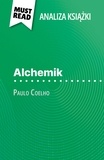 Nadège Nicolas et Kâmil Kowalski - Alchemik książka Paulo Coelho (Analiza książki) - Pełna analiza i szczegółowe podsumowanie pracy.