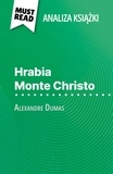 Flore Beaugendre et Kâmil Kowalski - Hrabia Monte Christo książka Alexandre Dumas (Analiza książki) - Pełna analiza i szczegółowe podsumowanie pracy.