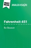 Anne-Sophie De Clercq et Kâmil Kowalski - Fahrenheit 451 książka Ray Bradbury (Analiza książki) - Pełna analiza i szczegółowe podsumowanie pracy.