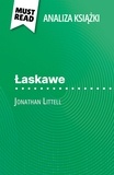 Tram-Bach Graulich et Kâmil Kowalski - Łaskawe książka Jonathan Littell - (Analiza książki).