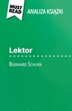Marie-Pierre Quintard et Kâmil Kowalski - Lektor książka Bernhard Schlink - (Analiza książki).