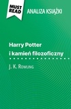 Lucile Lhoste et Kâmil Kowalski - Harry Potter i kamień filozoficzny książka J. K. Rowling - (Analiza książki).