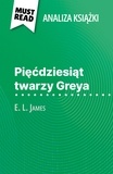 René Henri et Kâmil Kowalski - Pięćdziesiąt twarzy Greya książka E. L. James - (Analiza książki).