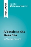 Lhoste Lucile - A bottle in the Gaza Sea - by Valérie Zenatti.