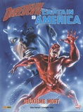 Tito Faraci et Claudio Villa - Daredevil & Captain America  : Deuxième mort.