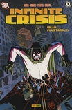 Bruce Jones et Renato Guedes - Infinite Crisis Tome 5 : Un an plus tard - Tome 2.