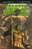 Greg Pak et Peter David - Hulk Tome 4 : Planète Hulk - Deuxième partie.