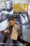 Joe Michael Straczynski et Tommy Lee Edwards - Bullet Points Tome 1 : Trajectoires en vol.