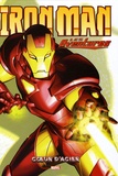 Fred Van Lente et James Cordeiro - Iron Man - Les Aventures Tome 1 : Coeur d'acier.