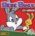  Marvel Panini France - Bébé Bugs - Les animaux.