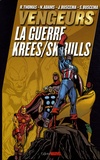 Roy Thomas - Les Vengeurs  : La guerre Krees / Skrulls.