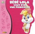  Panini - Bébé Lola veut être une princesse.