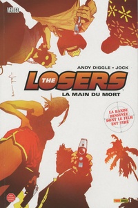 Andy Diggle - The Losers Tome 1 : .