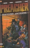 Carlos Ezquerra et Richard Case - Preacher Tome 4 : Histoire ancienne.