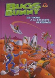  Panini - Bugs Bunny Tome 5 : Bugs Bunny - Les toons à la conquête de l'espace.