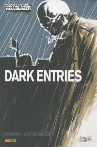 Ian Rankin et Werther Dell'Edera - Dark Entries.