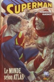 James Robinson et Renato Guedes - Superman  : Le monde selon Atlas.