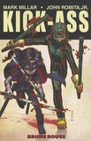 Mark Millar et John JR Romita - Kick-Ass Tome 2 : Brume rouge.