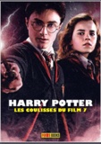  Panini - Harry Potter et les reliques de la mort - Dans les coulisses du film.