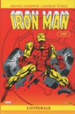 Archie Goodwin et George Tuska - Iron Man l'Intégrale  : 1968.