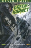 Kevin Smith et Phil Hester - Green Hornet Tome 2 : La naissance du fils.