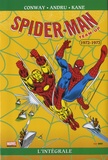Gerry Conway et Roy Thomas - Spider-Man l'Intégrale  : 1972-1973.