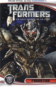 John Barber et Andrew Griffith - Transformers 3 Tome 1 : Fondation.