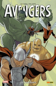 Joe Casey et Phil Noto - Avengers  : Les origines.
